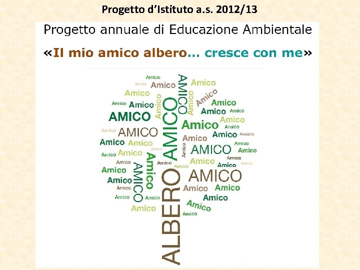 Progetto d’Istituto a. s. 2012/13 