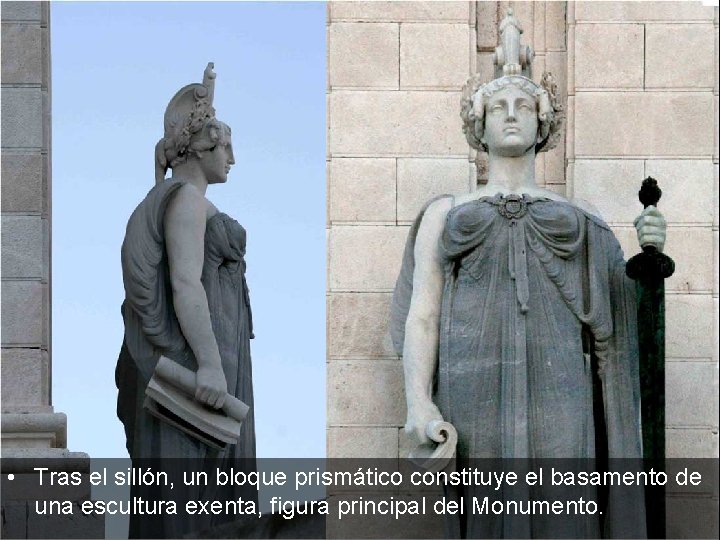  • Tras el sillón, un bloque prismático constituye el basamento de una escultura