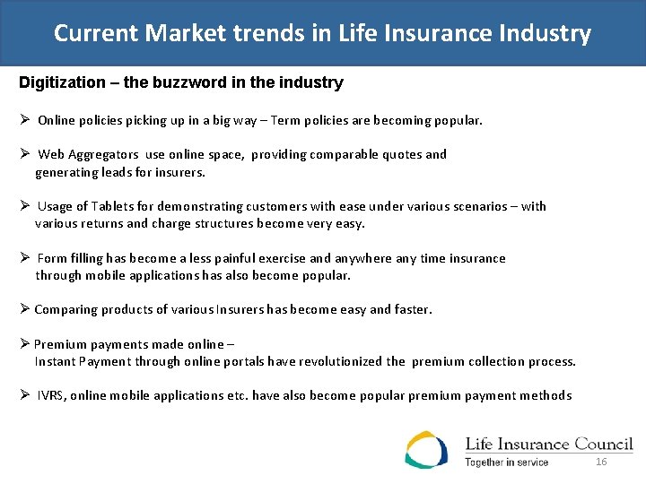 Current Market trends in Life Insurance Industry Digitization – the buzzword in the industry
