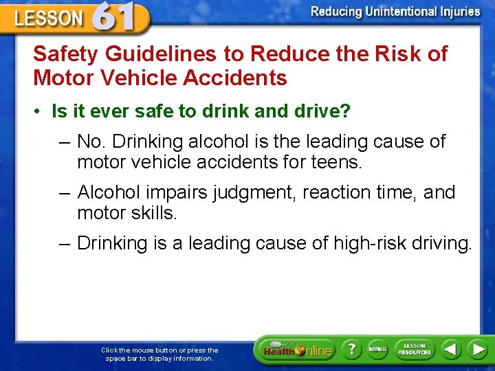 Safety Guidelines to Reduce the Risk of Motor Vehicle Accidents • Is it ever