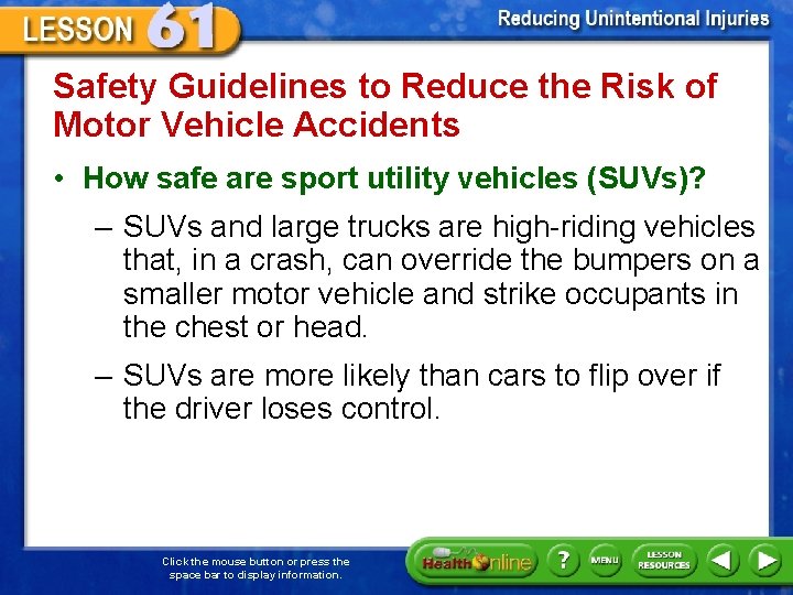 Safety Guidelines to Reduce the Risk of Motor Vehicle Accidents • How safe are