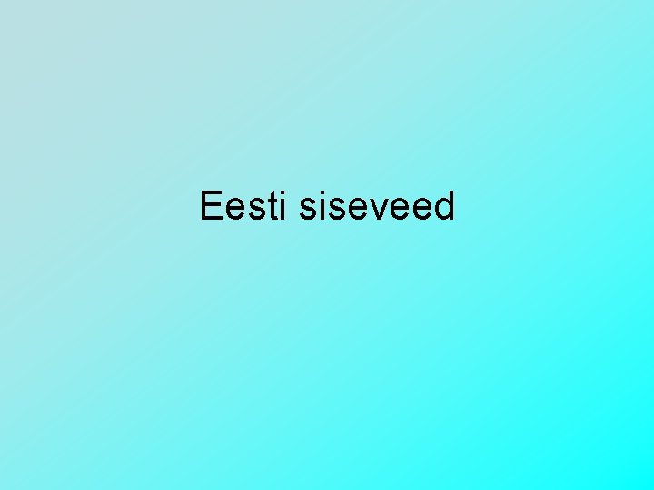 Eesti siseveed 