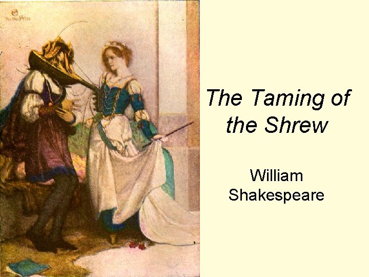 The Taming of the Shrew William Shakespeare 