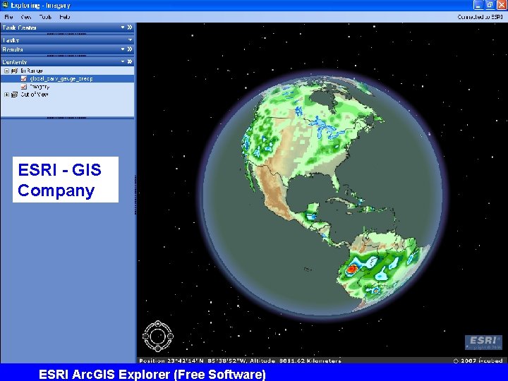 ESRI - GIS Company ESRI Arc. GIS Explorer (Free Software) ESRI - GIS Company ESRI Arc. GIS Explorer (Free Software)