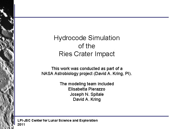 Hydrocode Simulation of the Ries Crater Impact This