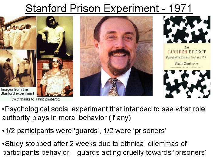 Stanford Prison Experiment - 1971 • Psychological social experiment that intended to see what