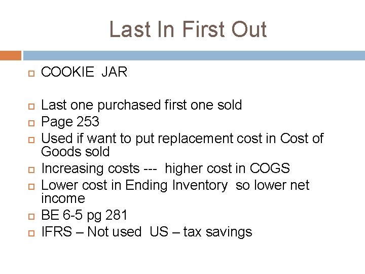 Last In First Out COOKIE JAR Last one purchased first one sold Page 253 Last In First Out COOKIE JAR Last one purchased first one sold Page 253