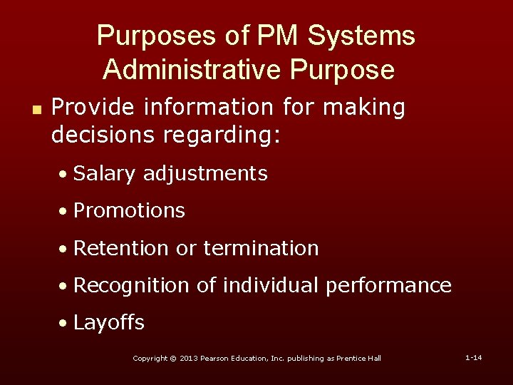 Purposes of PM Systems Administrative Purpose n Provide information for making decisions regarding: • Purposes of PM Systems Administrative Purpose n Provide information for making decisions regarding: •