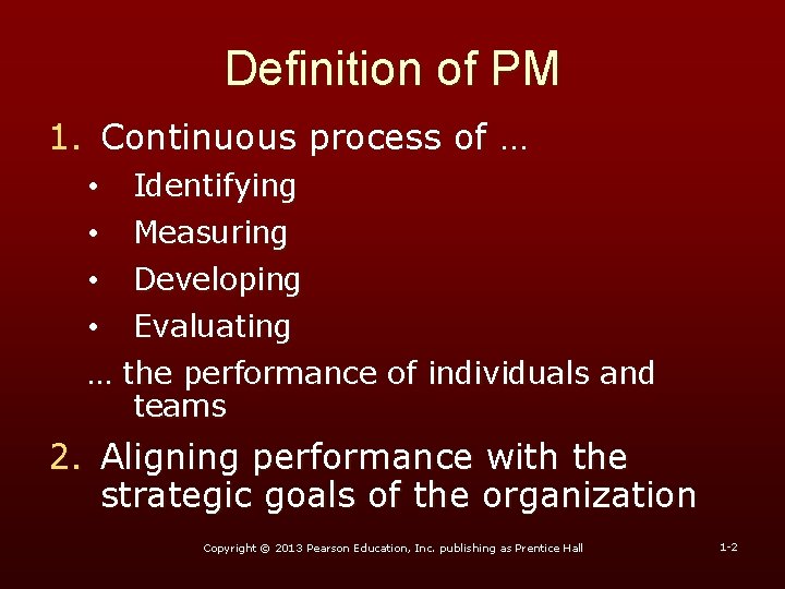 Definition of PM 1. Continuous process of … • • Identifying Measuring • • Definition of PM 1. Continuous process of … • • Identifying Measuring • •