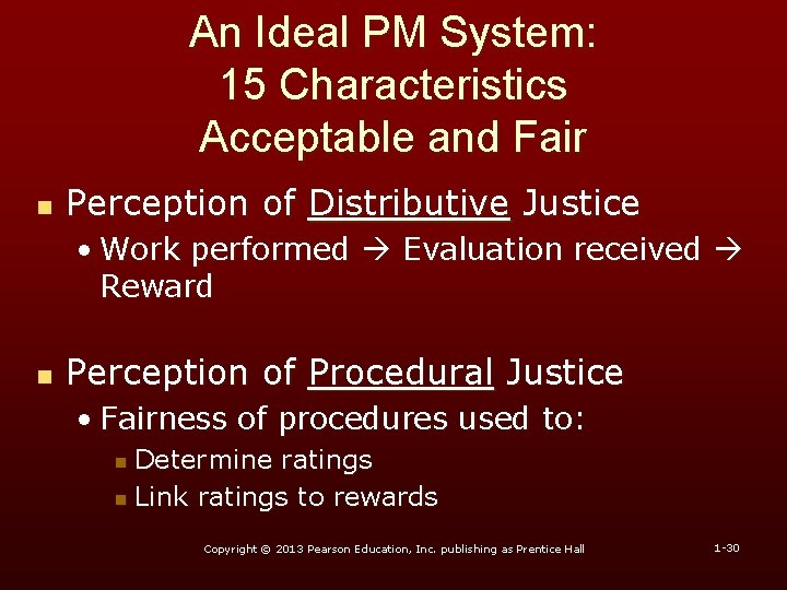 An Ideal PM System: 15 Characteristics Acceptable and Fair n Perception of Distributive Justice An Ideal PM System: 15 Characteristics Acceptable and Fair n Perception of Distributive Justice