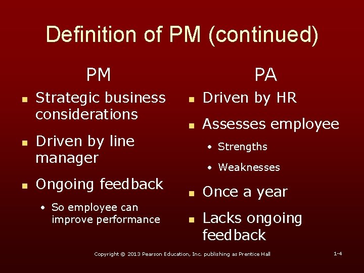 Definition of PM (continued) PM n n n Strategic business considerations PA n Driven Definition of PM (continued) PM n n n Strategic business considerations PA n Driven