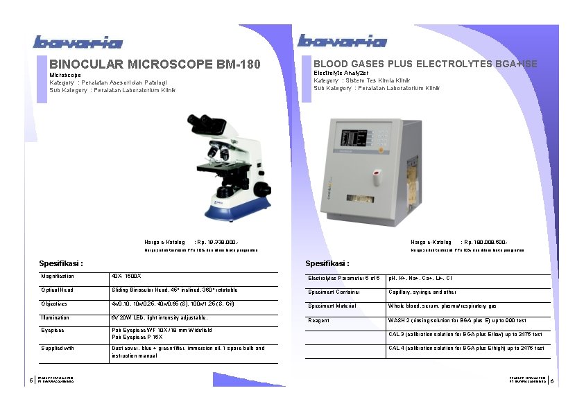 BINOCULAR MICROSCOPE BM-180 Microscope Kategory : Peralatan Asesori dan Patologi Sub Kategory : Peralatan