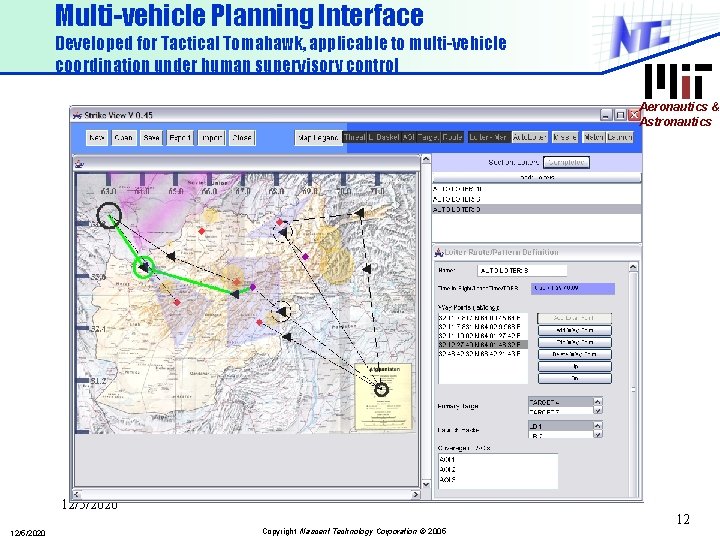 Multi-vehicle Planning Interface Developed for Tactical Tomahawk, applicable to multi-vehicle coordination under human supervisory