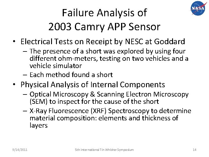 Failure Analysis of 2003 Camry APP Sensor • Electrical Tests on Receipt by NESC