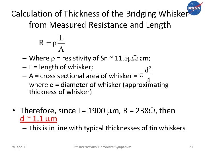 Calculation of Thickness of the Bridging Whisker from Measured Resistance and Length – Where