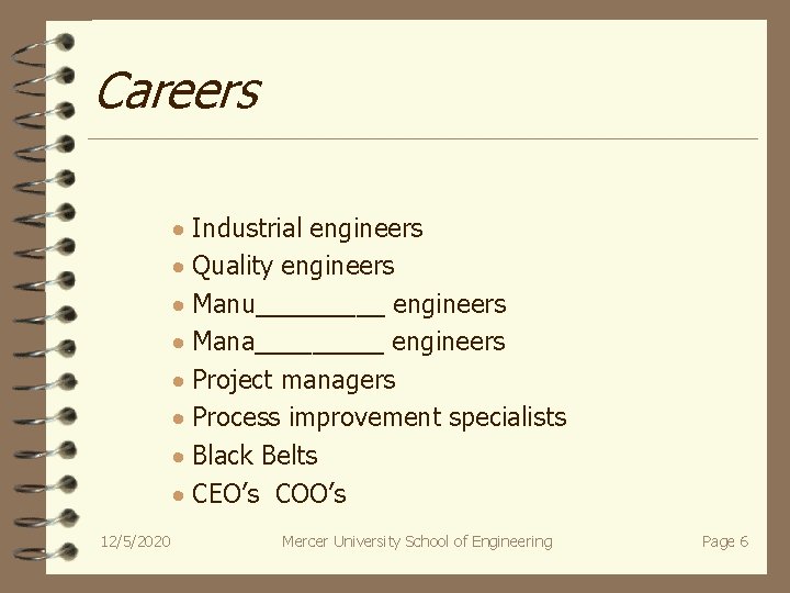 Careers · Industrial engineers · Quality engineers · Manu_____ engineers · Mana_____ engineers ·