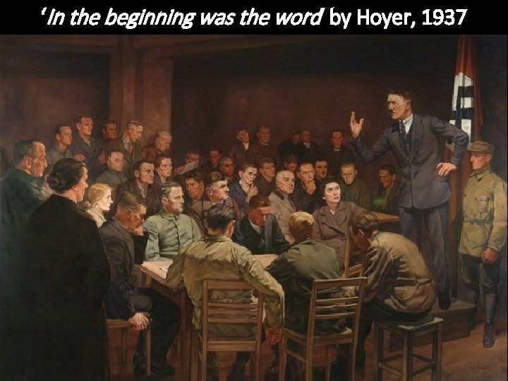 ‘In the beginning was the word’ by Hoyer, 1937 