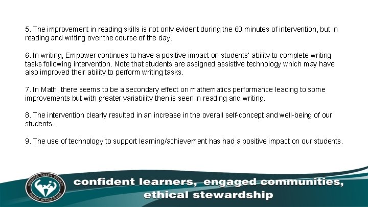 5. The improvement in reading skills is not only evident during the 60 minutes