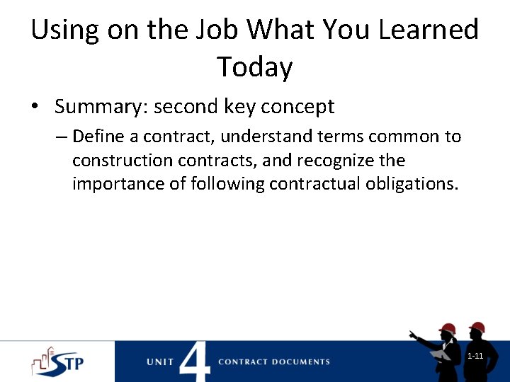 Using on the Job What You Learned Today • Summary: second key concept – Using on the Job What You Learned Today • Summary: second key concept –