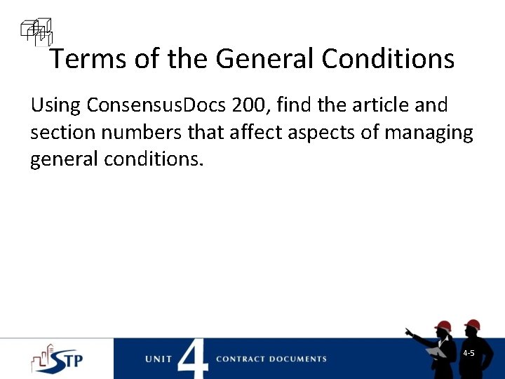 Terms of the General Conditions Using Consensus. Docs 200, find the article and section Terms of the General Conditions Using Consensus. Docs 200, find the article and section
