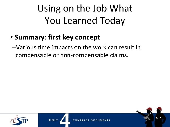Using on the Job What You Learned Today • Summary: first key concept –Various Using on the Job What You Learned Today • Summary: first key concept –Various