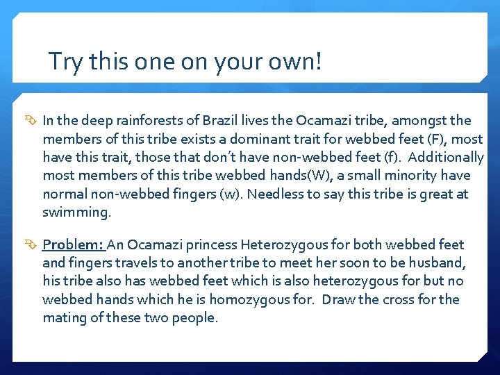 Try this one on your own! In the deep rainforests of Brazil lives the