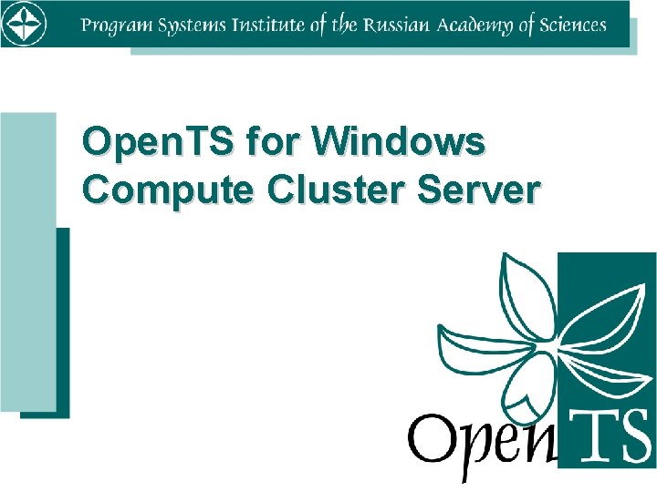 Open. TS for Windows Compute Cluster Server 