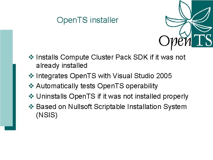Open. TS installer v Installs Compute Cluster Pack SDK if it was not already Open. TS installer v Installs Compute Cluster Pack SDK if it was not already