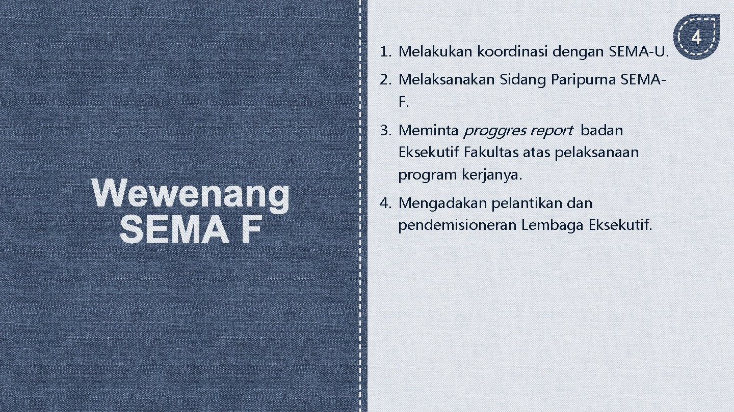 1. Melakukan koordinasi dengan SEMA-U. 2. Melaksanakan Sidang Paripurna SEMAF. 3. Meminta proggres report
