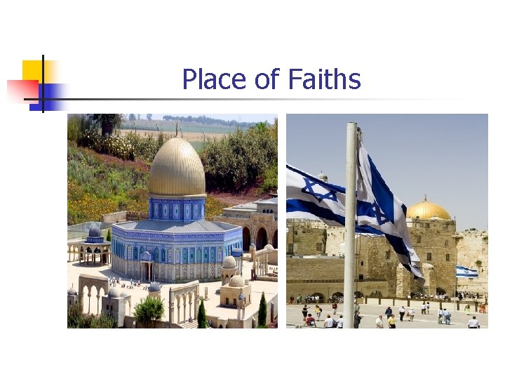 Place of Faiths 