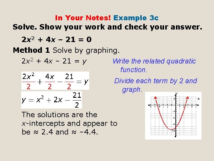 In Your Notes! Example 3 c Solve. Show your work and check your answer.