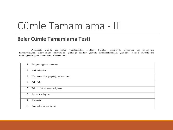 Cümle Tamamlama - III Beier Cümle Tamamlama Testi 