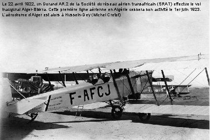 Le 22 avril 1922, un Dorand AR. 2 de la Société du réseau aérien