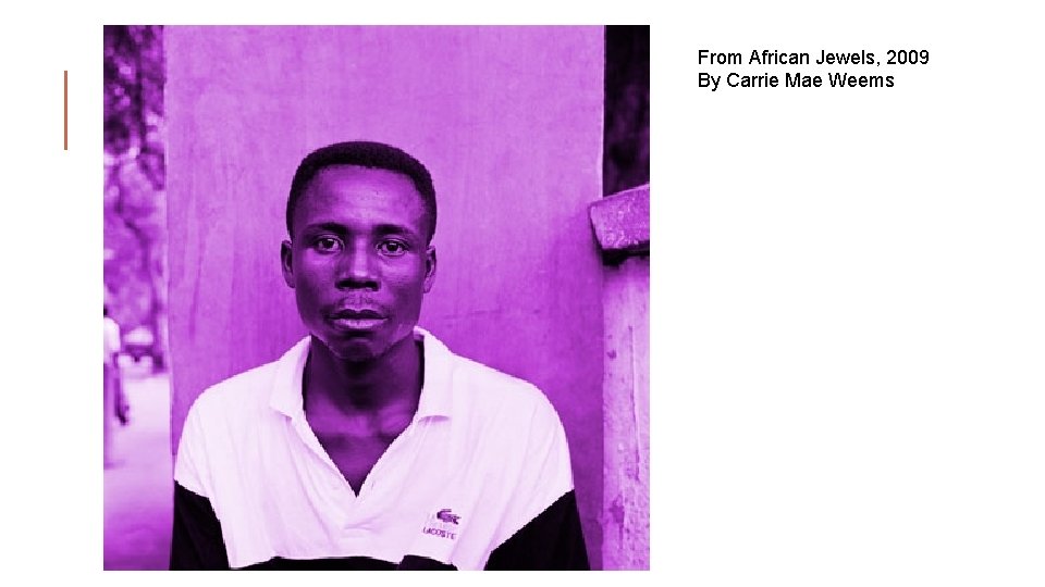 From African Jewels, 2009 By Carrie Mae Weems 