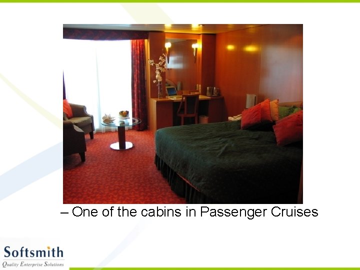 – One of the cabins in Passenger Cruises 