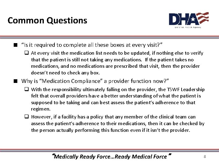 Common Questions ∎ “Is it required to complete all these boxes at every visit? Common Questions ∎ “Is it required to complete all these boxes at every visit?