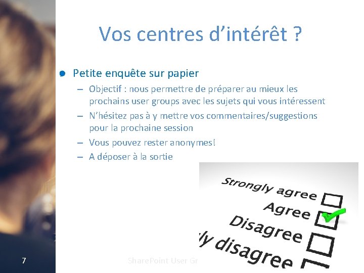 Vos centres d’intérêt ? Petite enquête sur papier – Objectif : nous permettre de