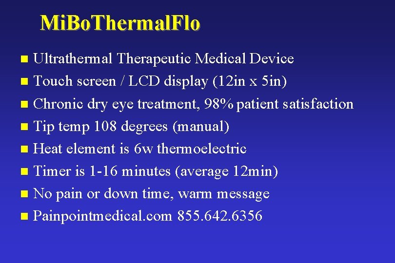 Mi. Bo. Thermal. Flo Ultrathermal Therapeutic Medical Device n Touch screen / LCD display Mi. Bo. Thermal. Flo Ultrathermal Therapeutic Medical Device n Touch screen / LCD display