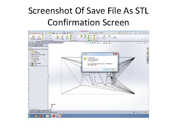 Screenshot Of Save File As STL Confirmation Screen 