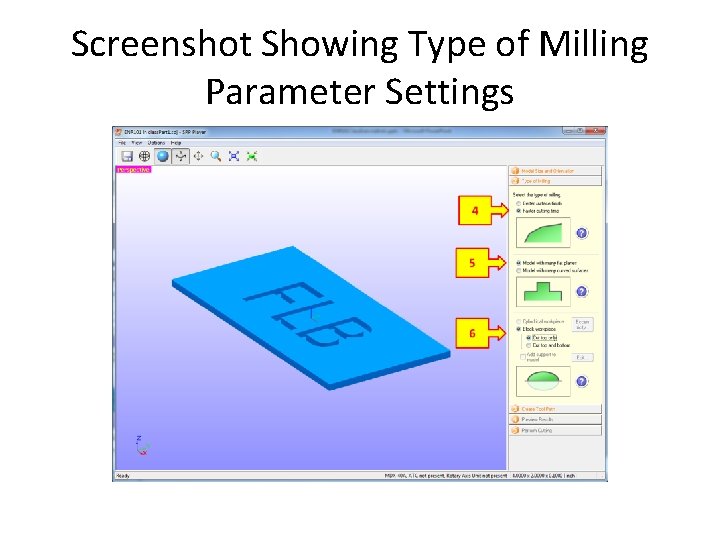 Screenshot Showing Type of Milling Parameter Settings 