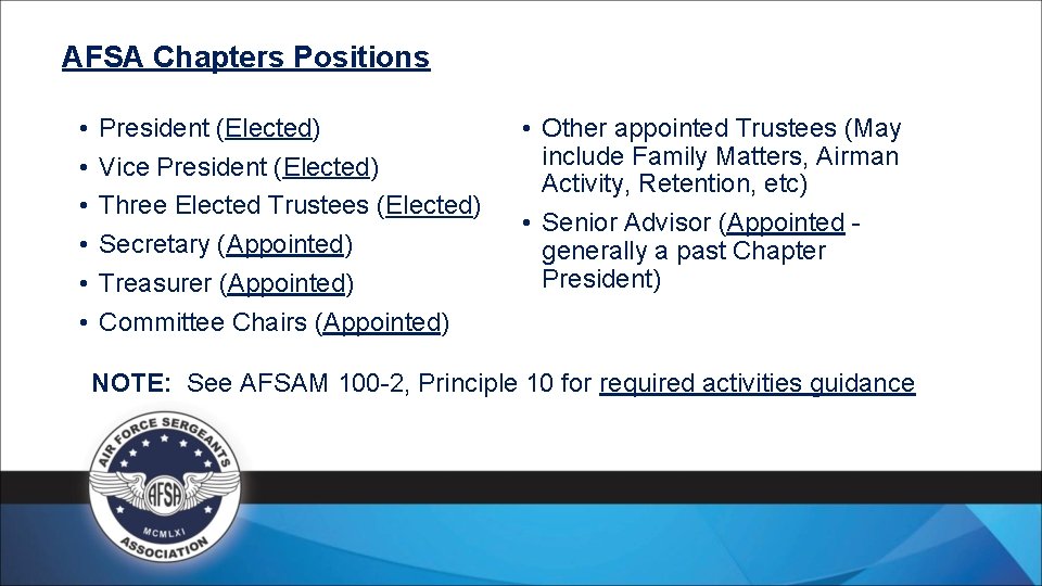 AFSA Chapters Positions • • • President (Elected) Vice President (Elected) Three Elected Trustees