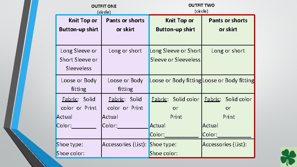 OUTFIT TWO (circle) OUTFIT ONE (circle) Knit Top or Button-up shirt Pants or shorts