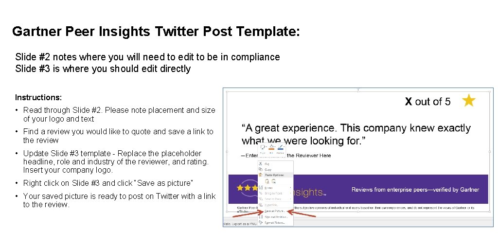 Gartner Peer Insights Twitter Post Template: Slide #2 notes where you will need to