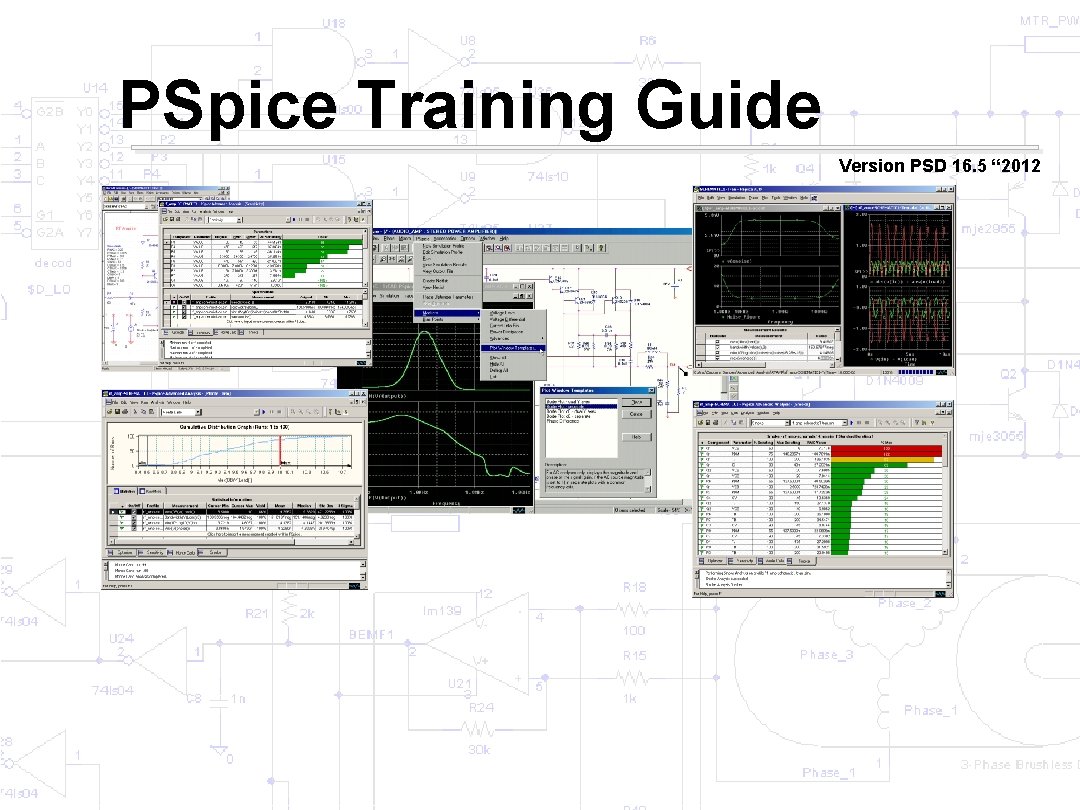 PSpice Training Guide Version PSD 16. 5 “ 2012 1 ITN ㈜아이티앤 