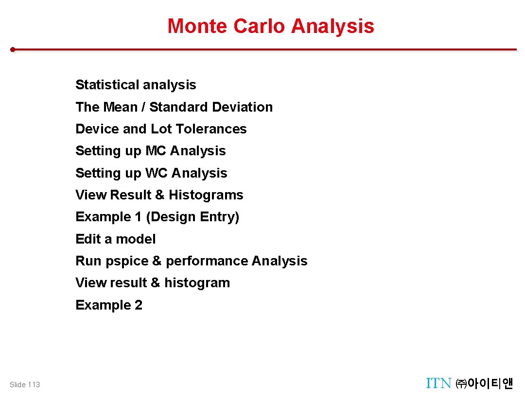 Monte Carlo Analysis Design Management : Manager Tool Statistical analysis The Mean / Standard