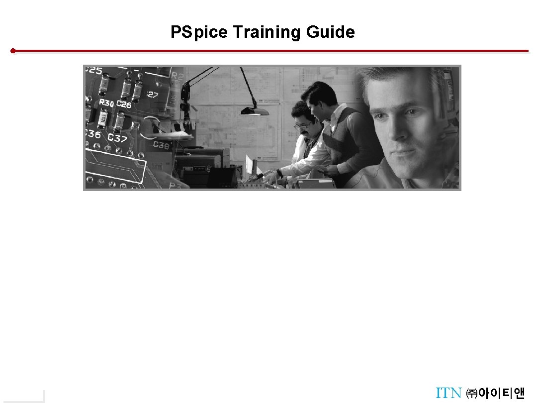 PSpice Training Guide Slide 163 ITN ㈜아이티앤 