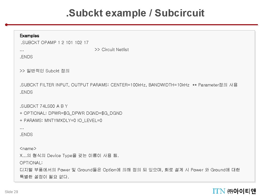 . Subckt example / Subcircuit Design Tool Menu : Tool Palettes Examples . SUBCKT