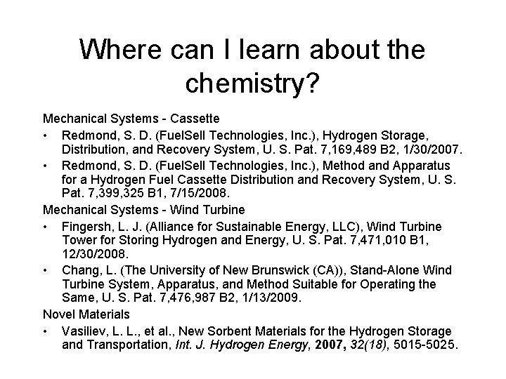 Where can I learn about the chemistry? Mechanical Systems - Cassette • Redmond, S.