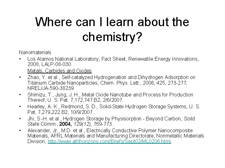 Where can I learn about the chemistry? Nanomaterials • Los Alamos National Laboratory, Fact