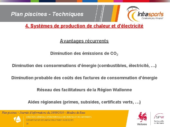 Plan piscines - Techniques 4. Systèmes de production de chaleur et d’électricité Avantages récurrents